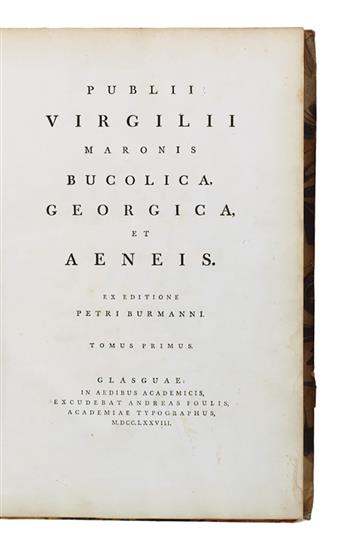 VERGILIUS MARO, PUBLIUS.  Bucolica, Georgica et Aeneis. Ex editione Petri Burmanni.  2 vols. in one.  1778